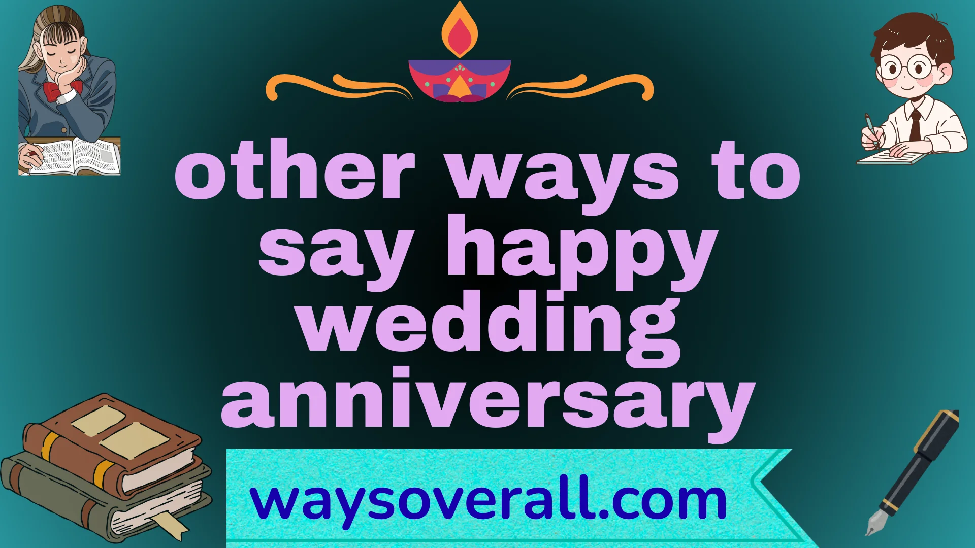 other ways to say happy wedding anniversary