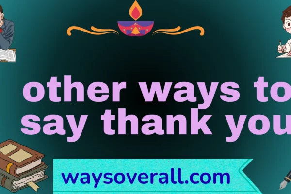 other ways to say thank you