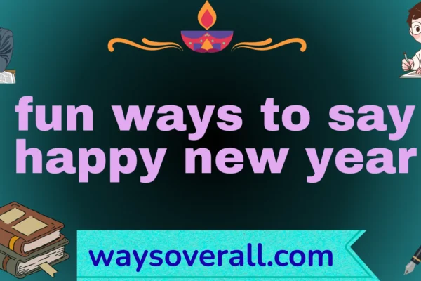 fun ways to say happy new year