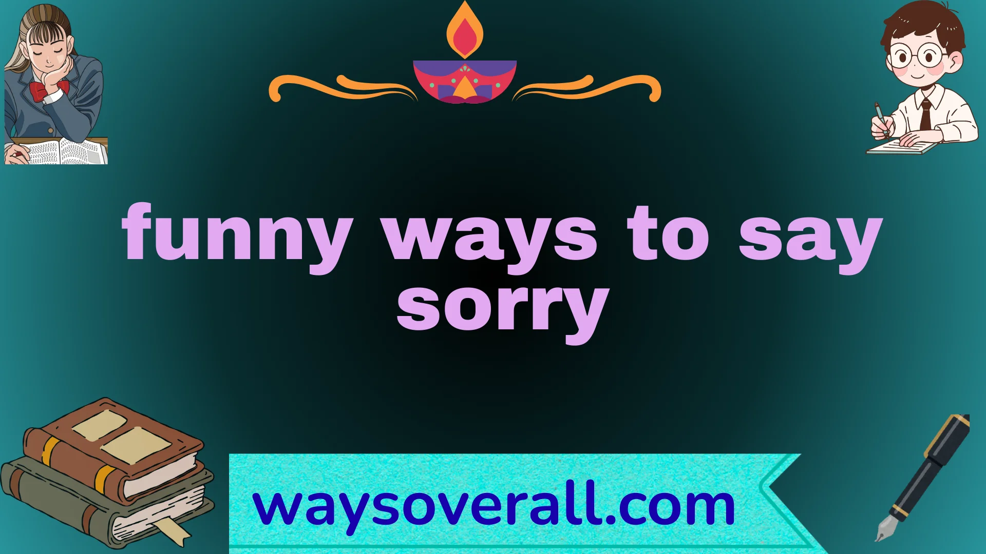 funny ways to say sorry