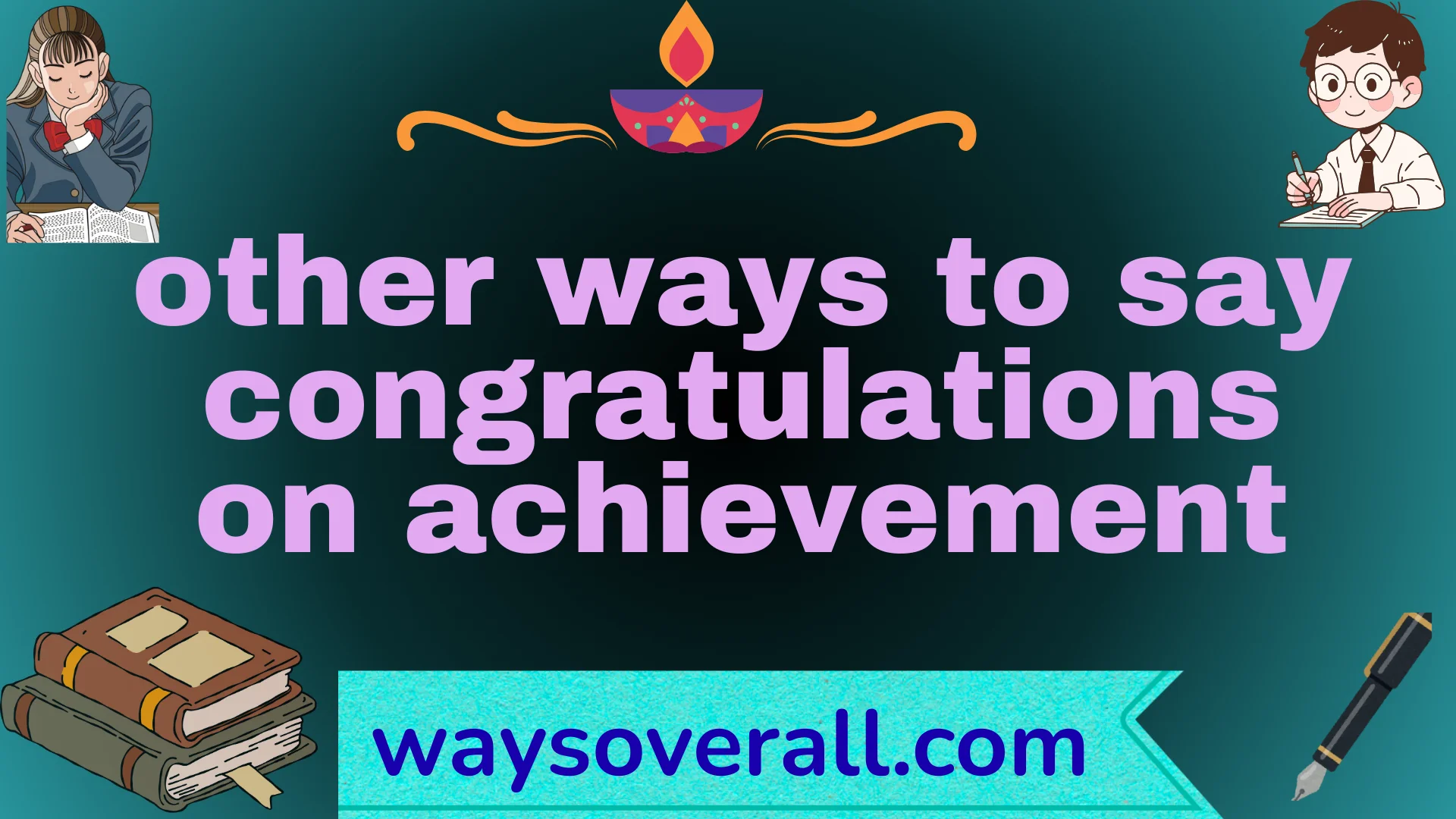 other ways to say congratulations on achievement