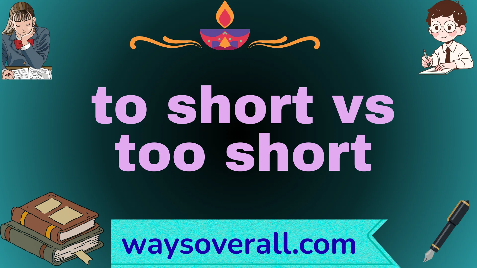 to short vs too short