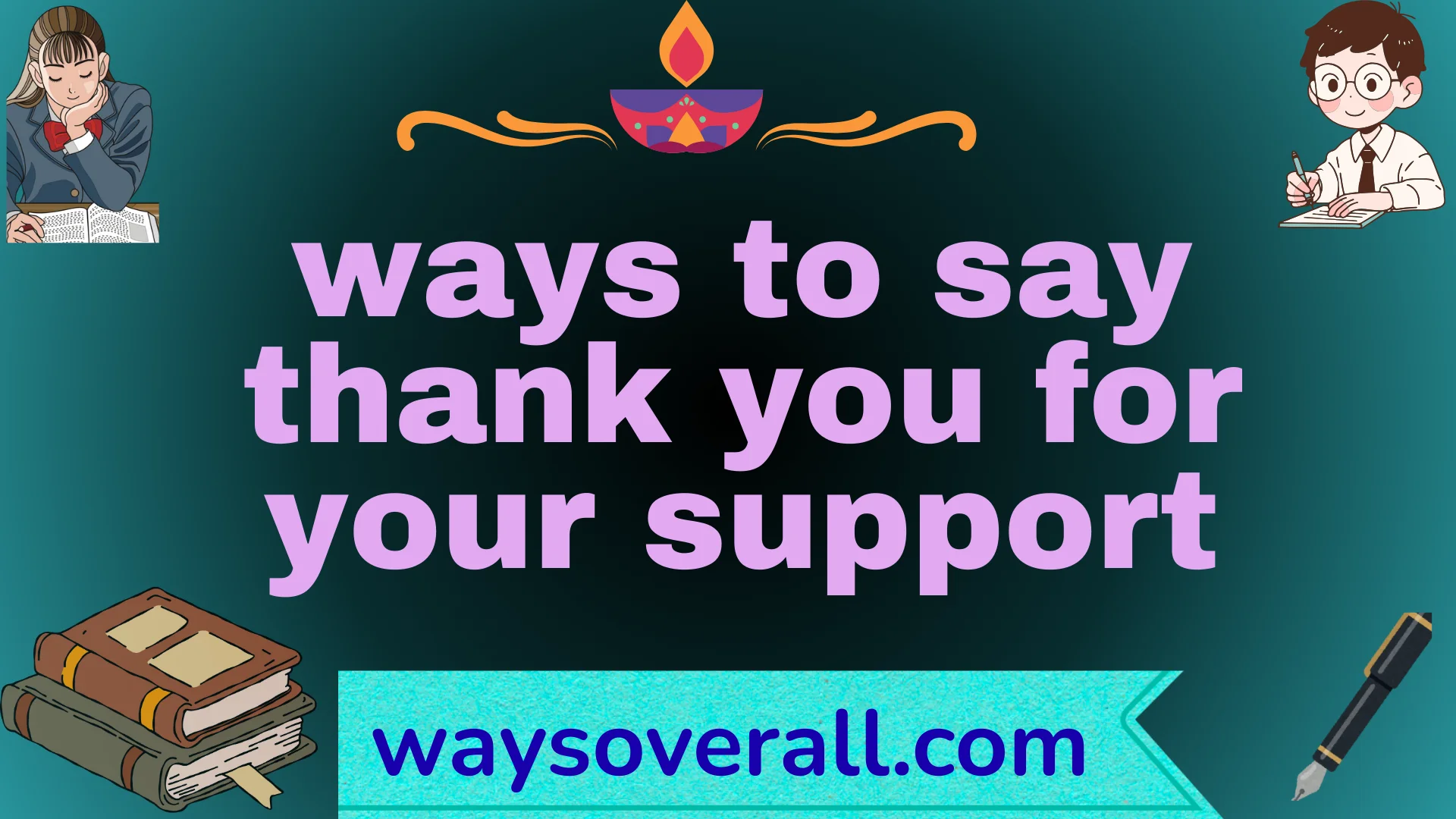 ways to say thank you for your support