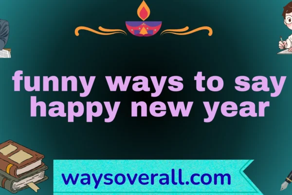 funny ways to say happy new year
