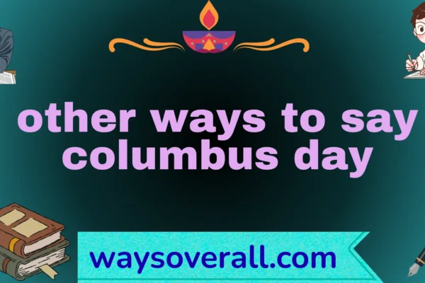 other ways to say columbus day