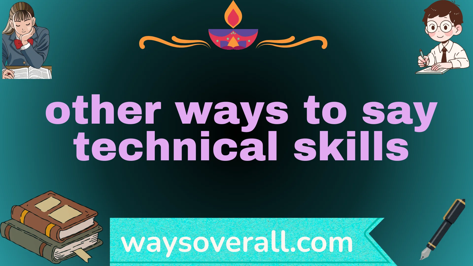 other ways to say technical skills