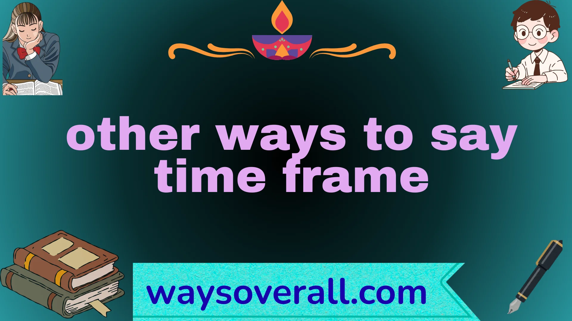 other ways to say time frame