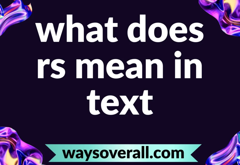 what does rs mean in text