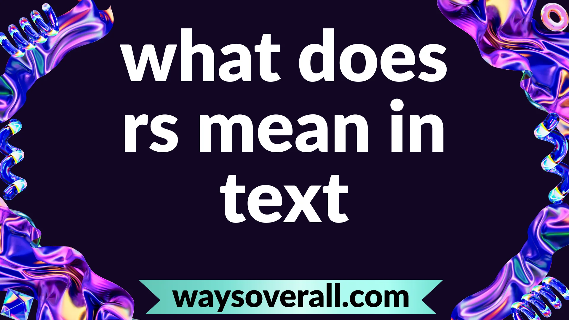 what does rs mean in text