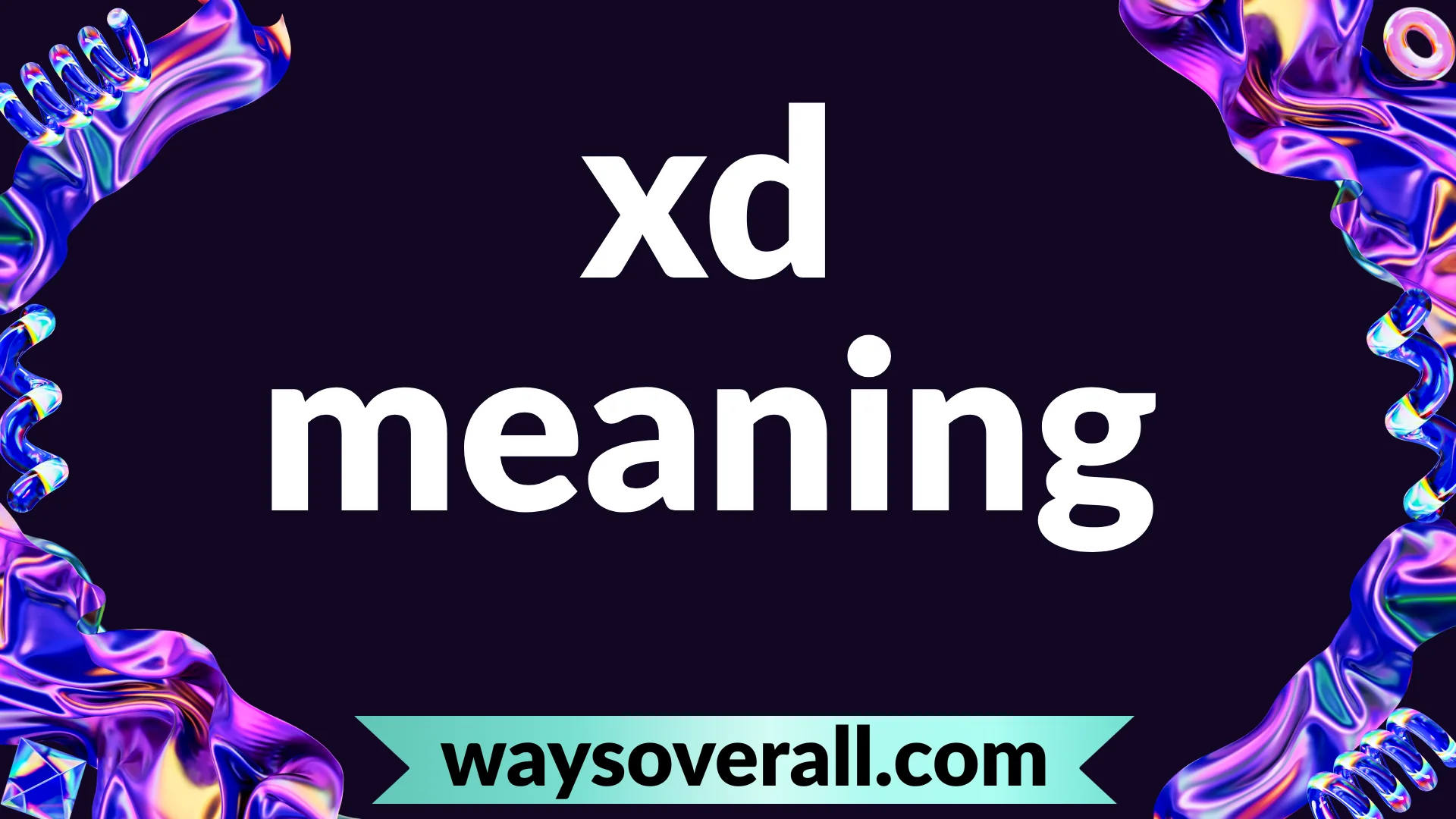 xd meaning