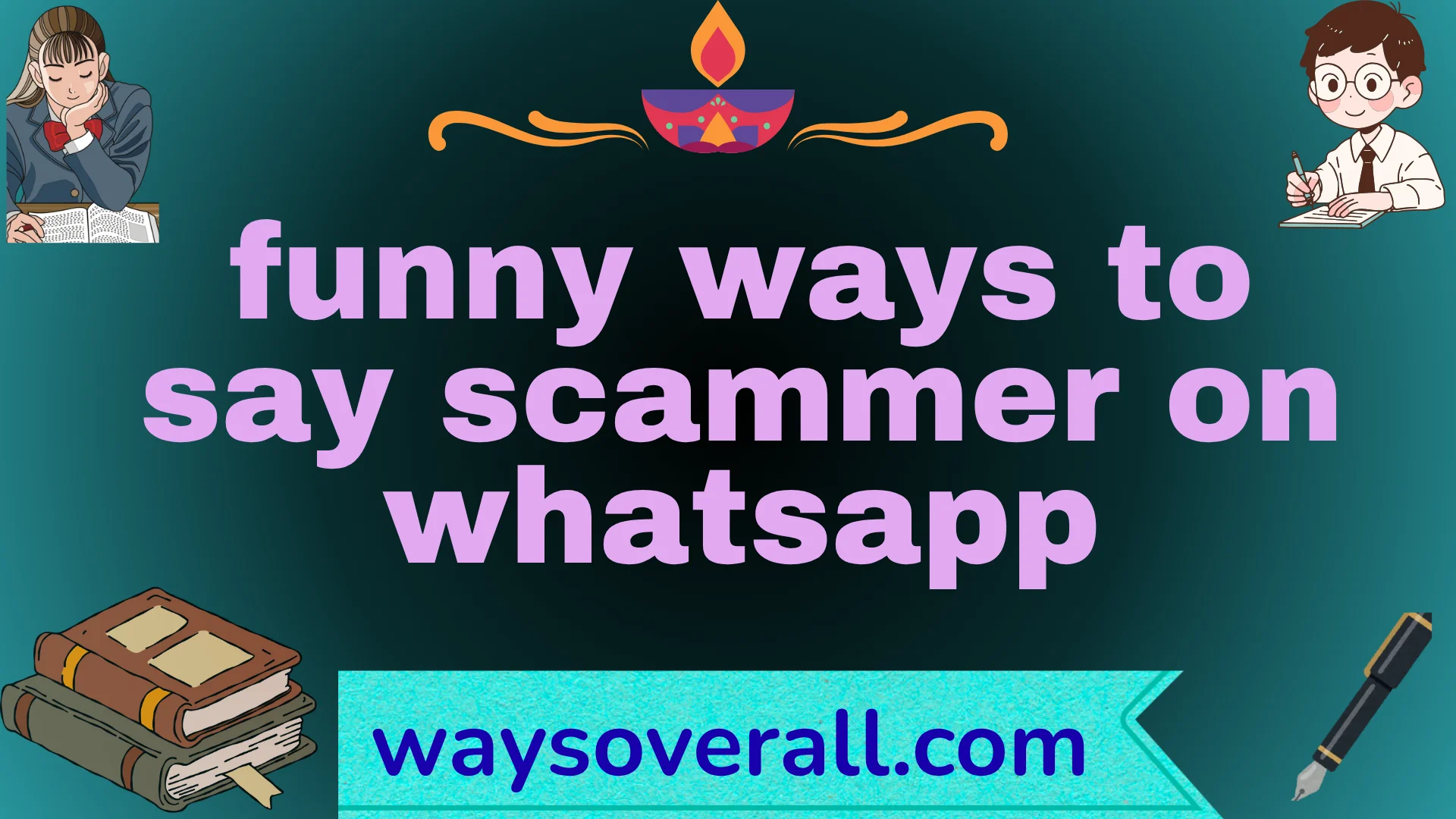 funny ways to say scammer on whatsapp