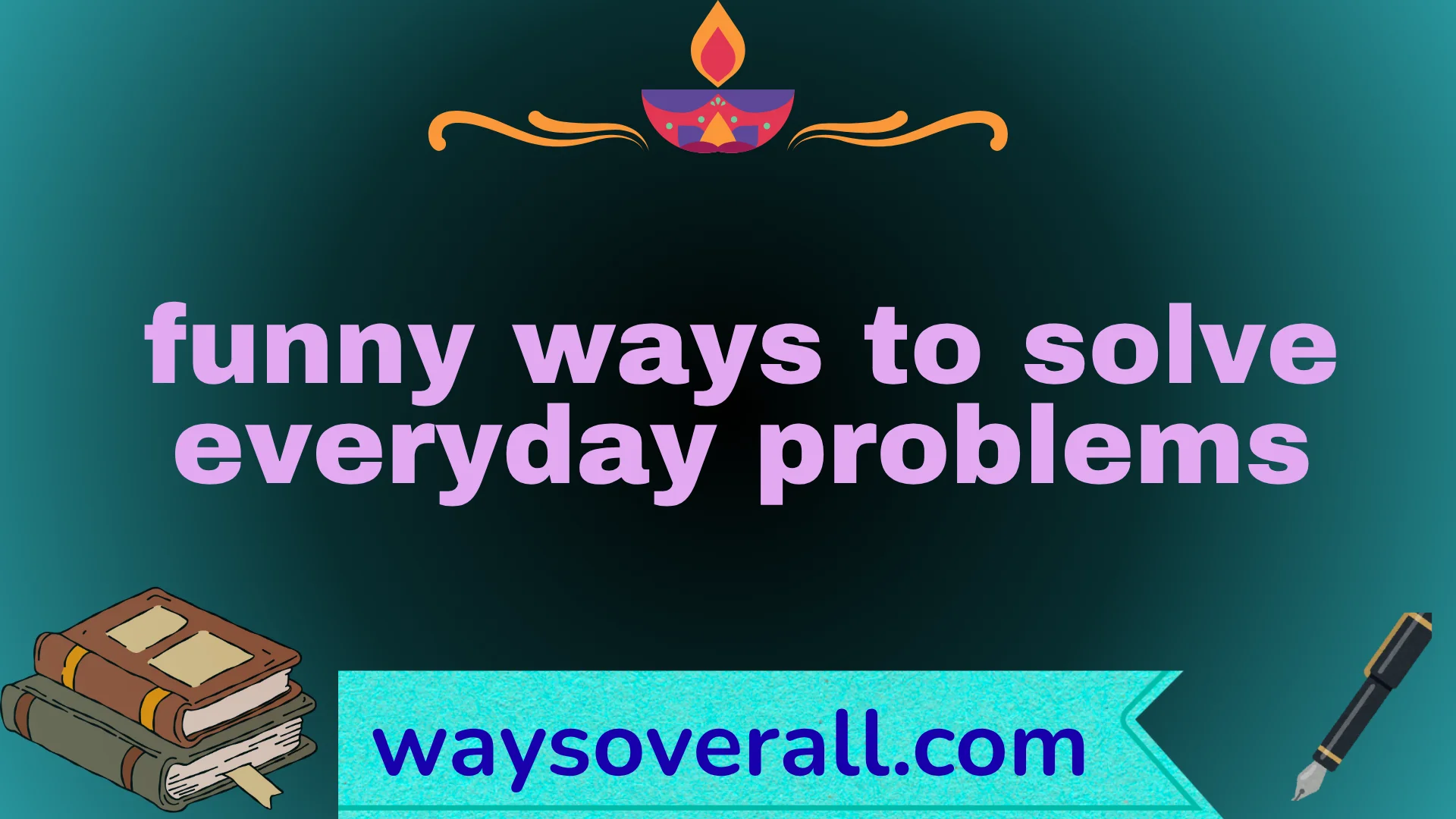 funny ways to solve everyday problems
