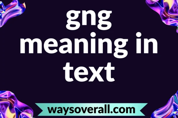 gng meaning in text
