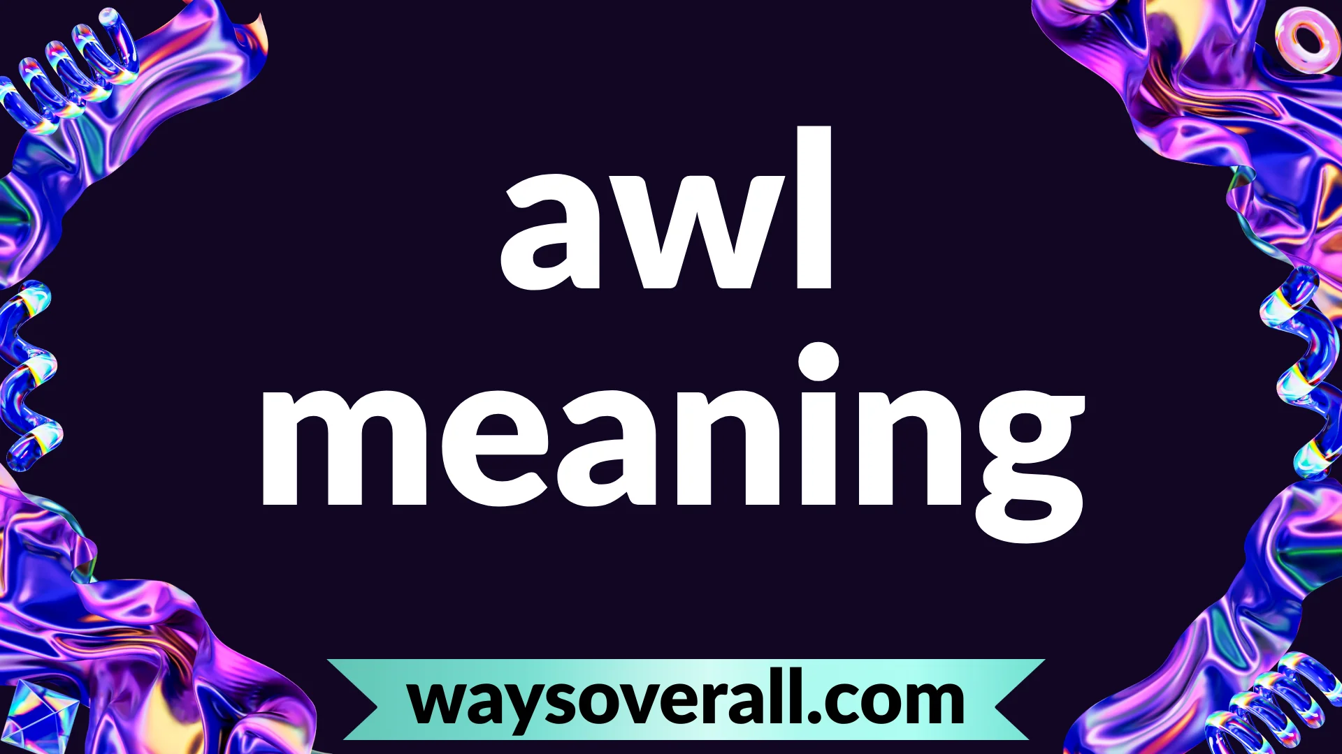 awl meaning