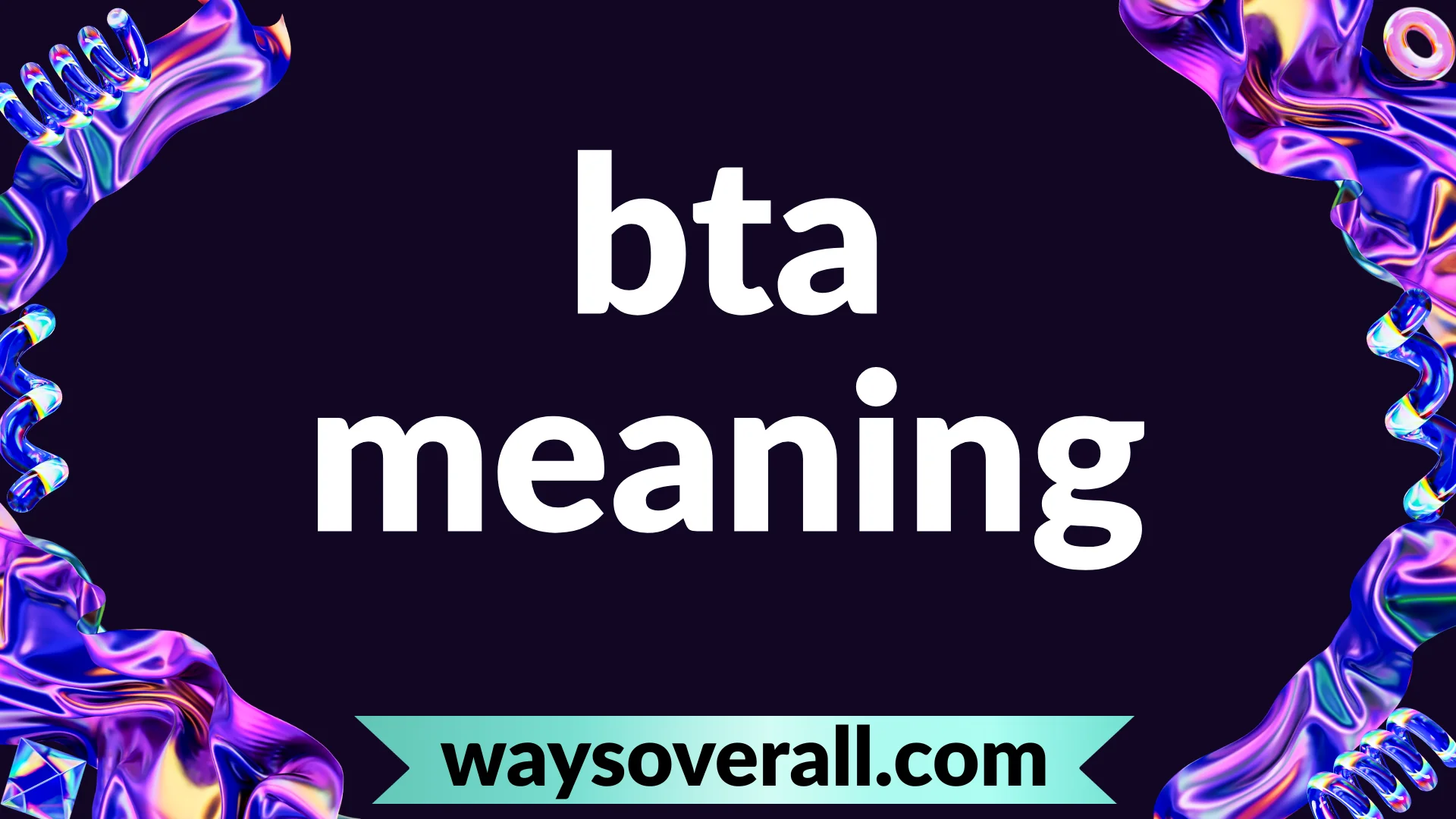 bta meaning