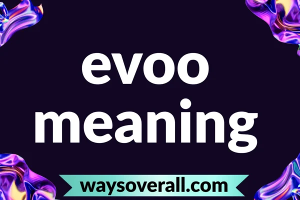 evoo meaning