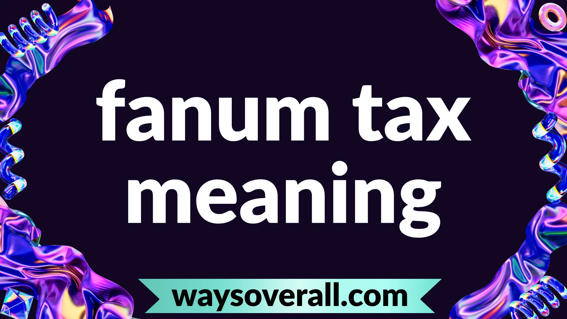 fanum tax meaning