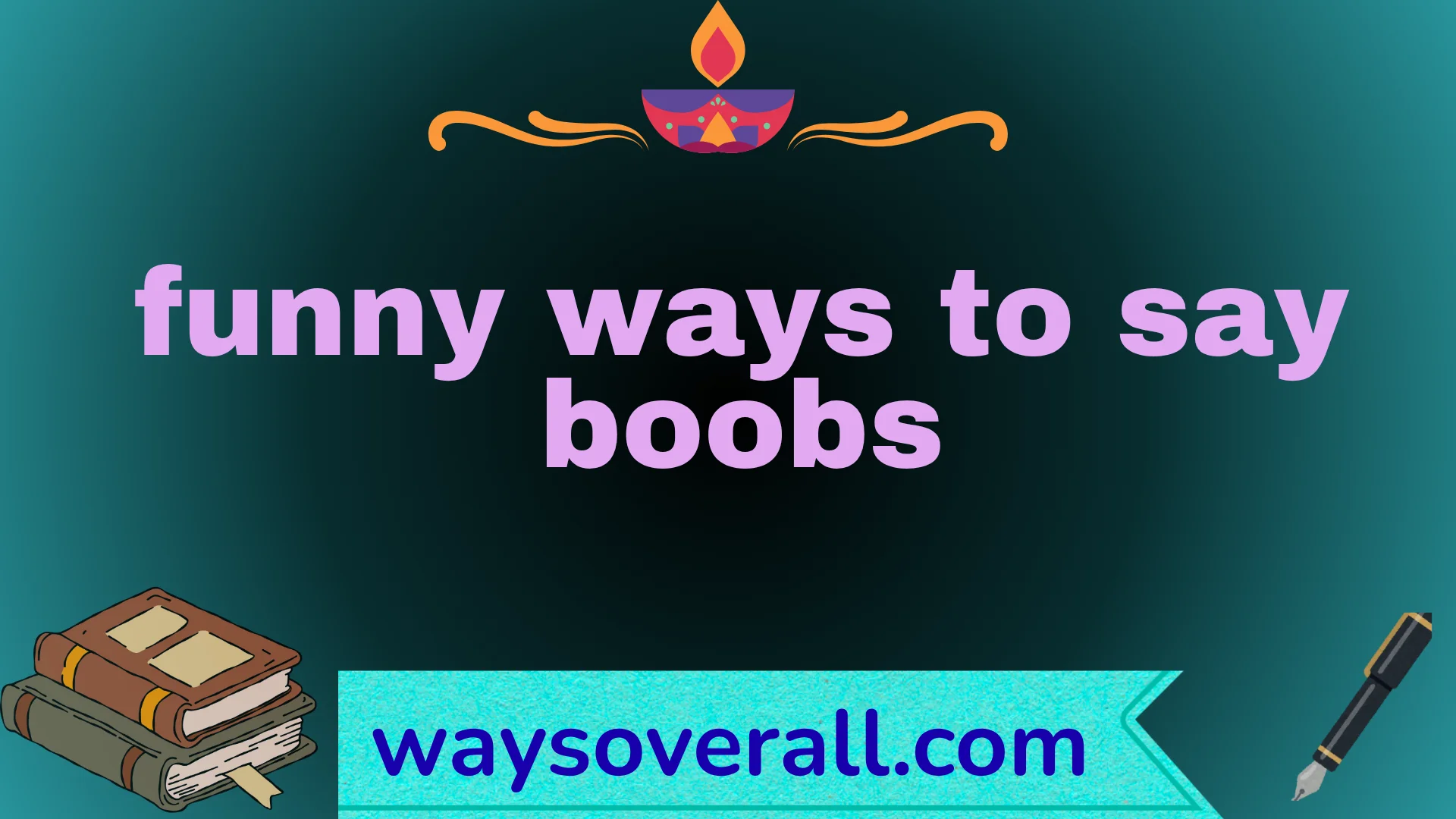 funny ways to say boobs