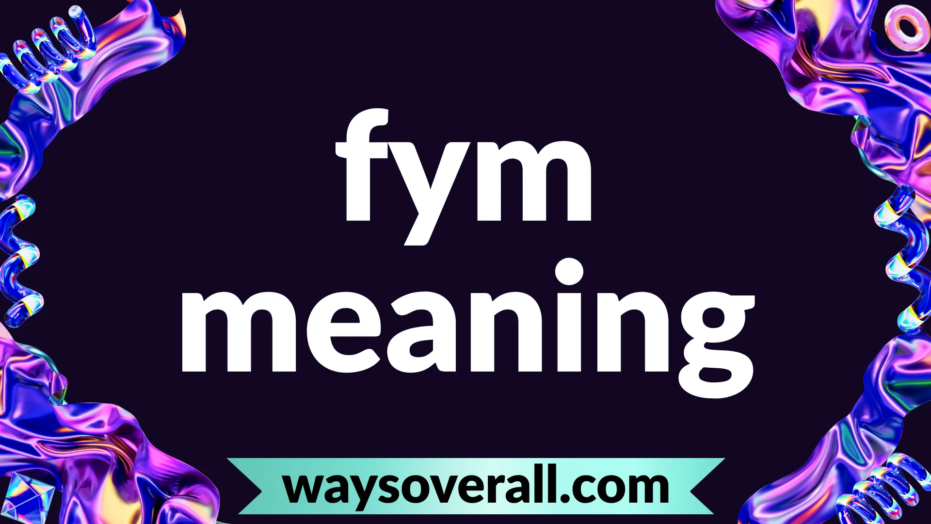 fym meaning