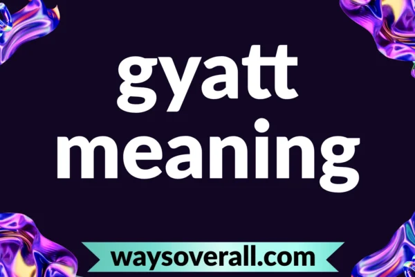 gyatt meaning