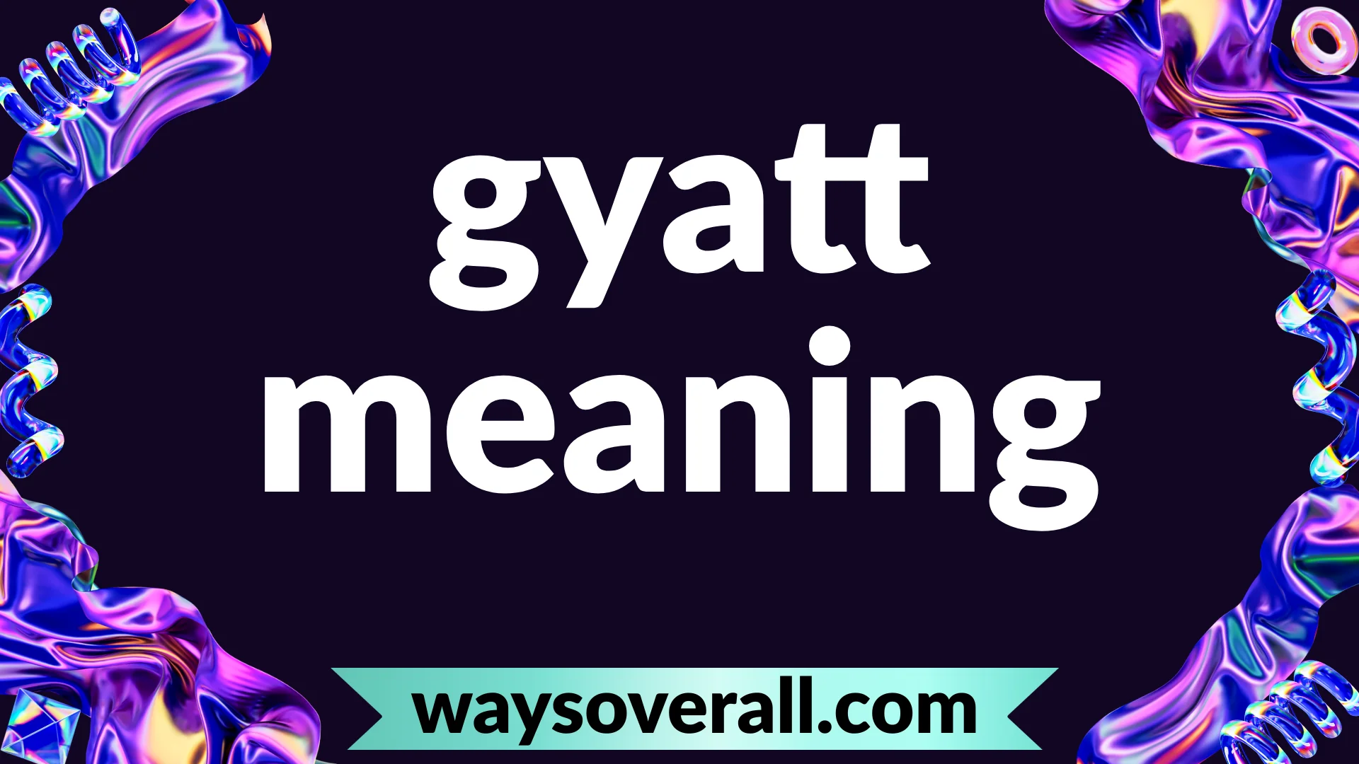 gyatt meaning