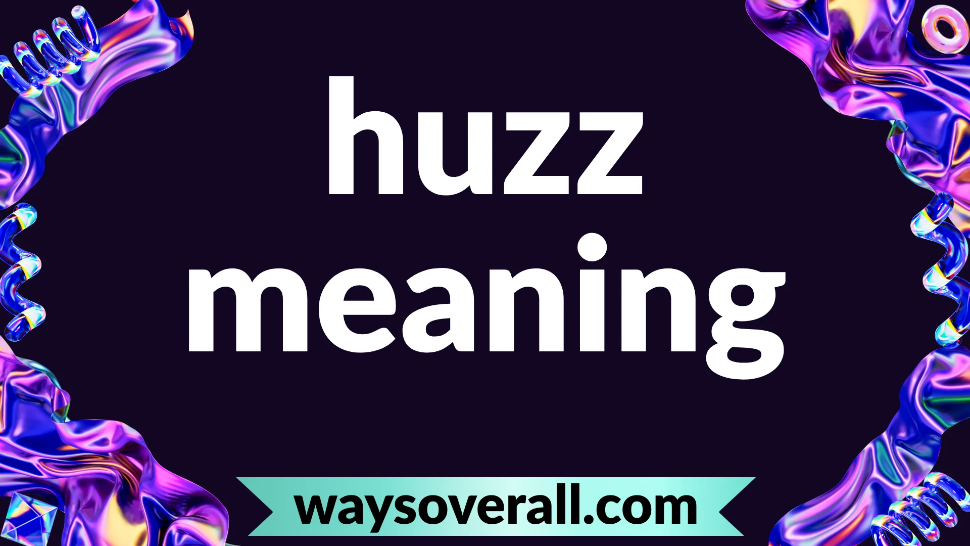 huzz meaning