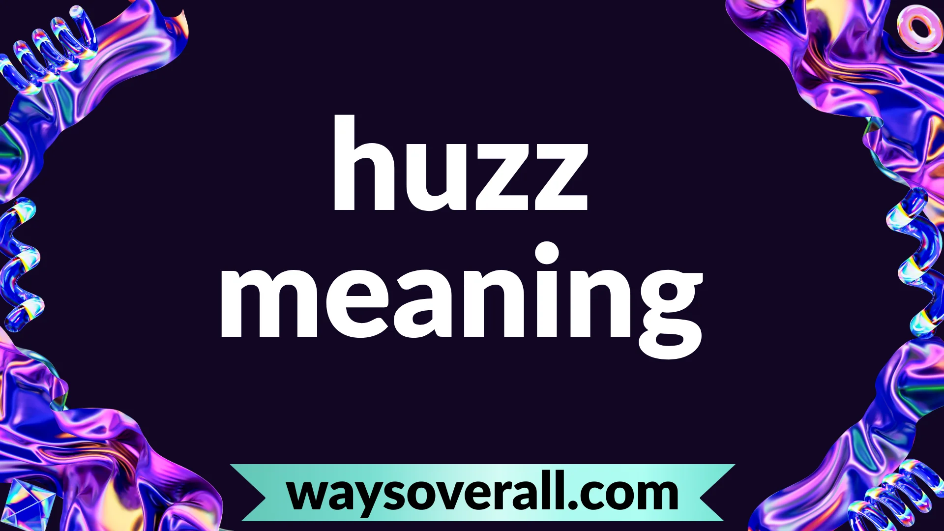 huzz meaning