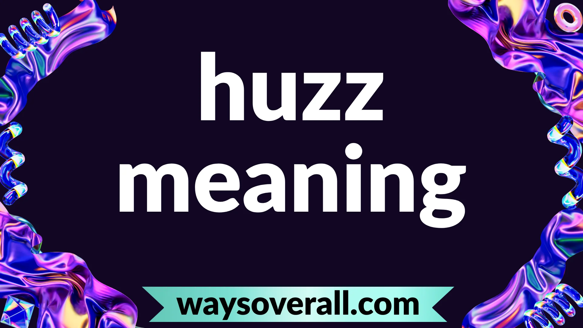 huzz meaning