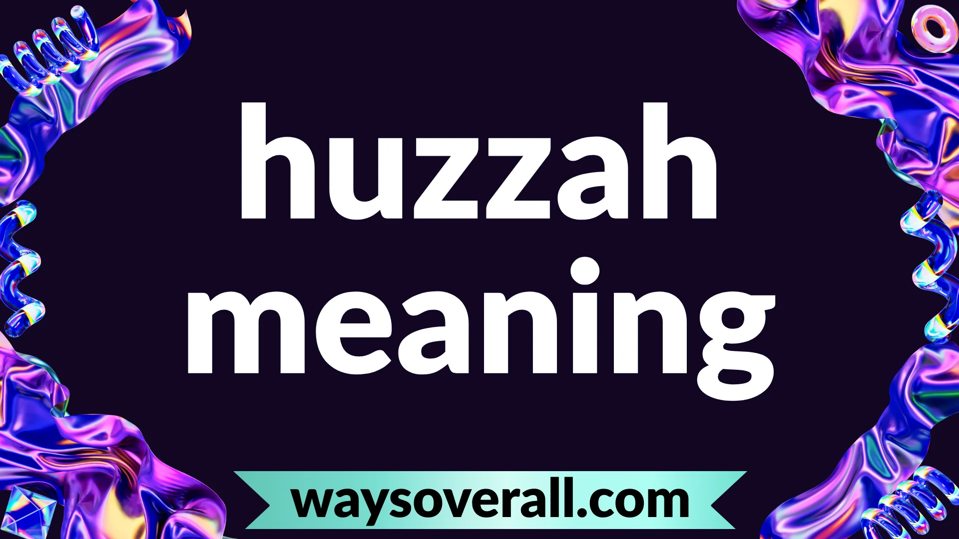 huzzah meaning