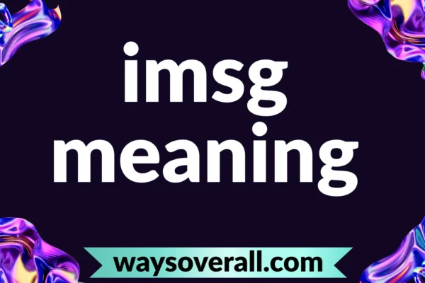 imsg meaning