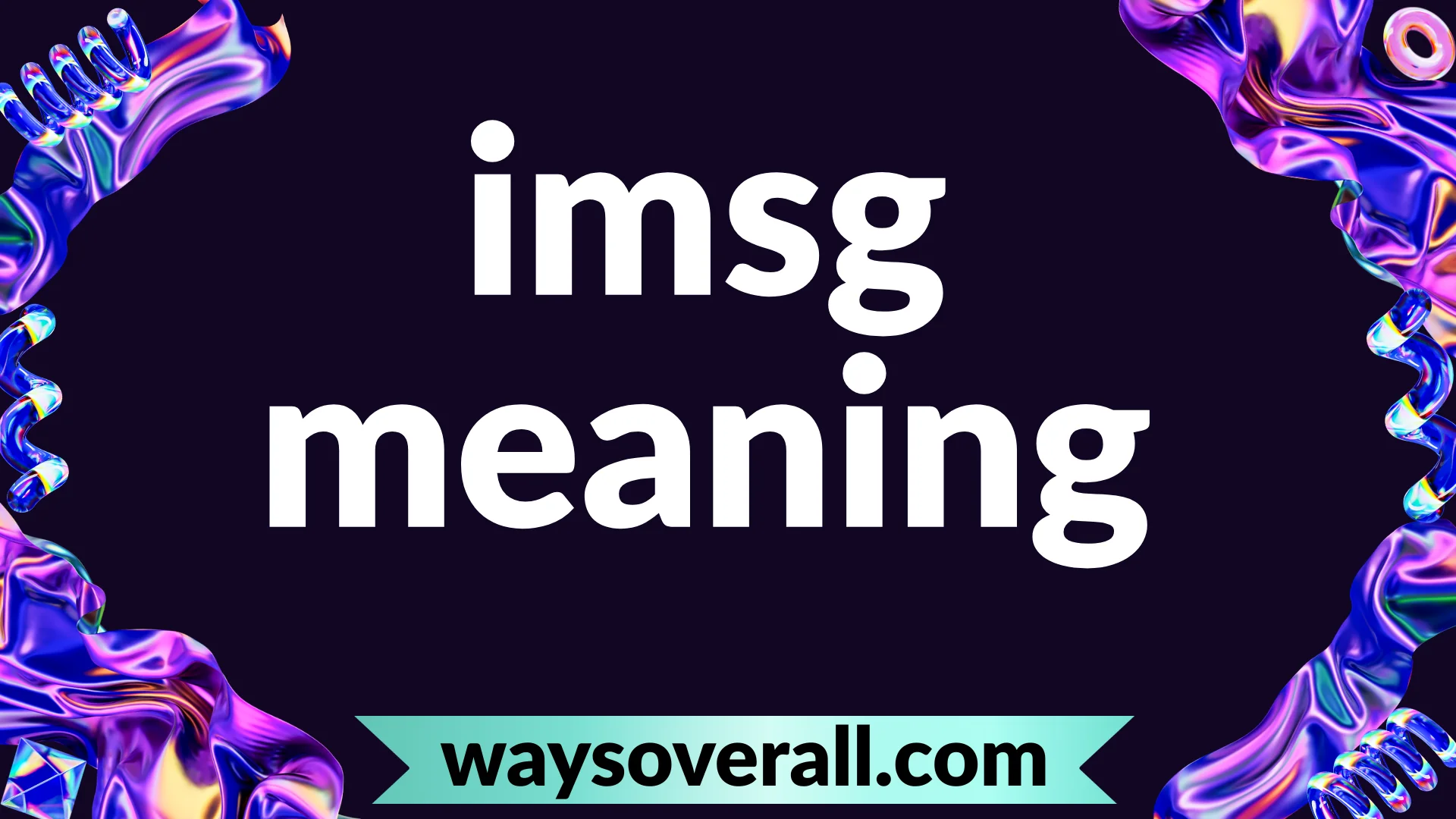 imsg meaning