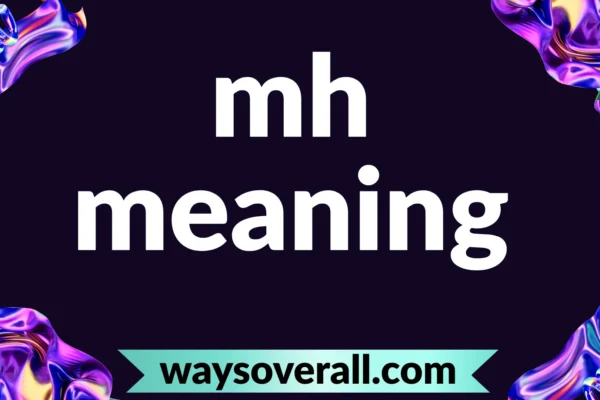 mh meaning