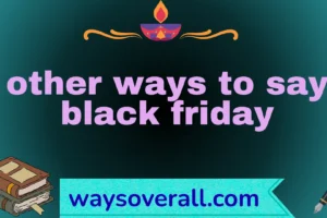 other ways to say black friday
