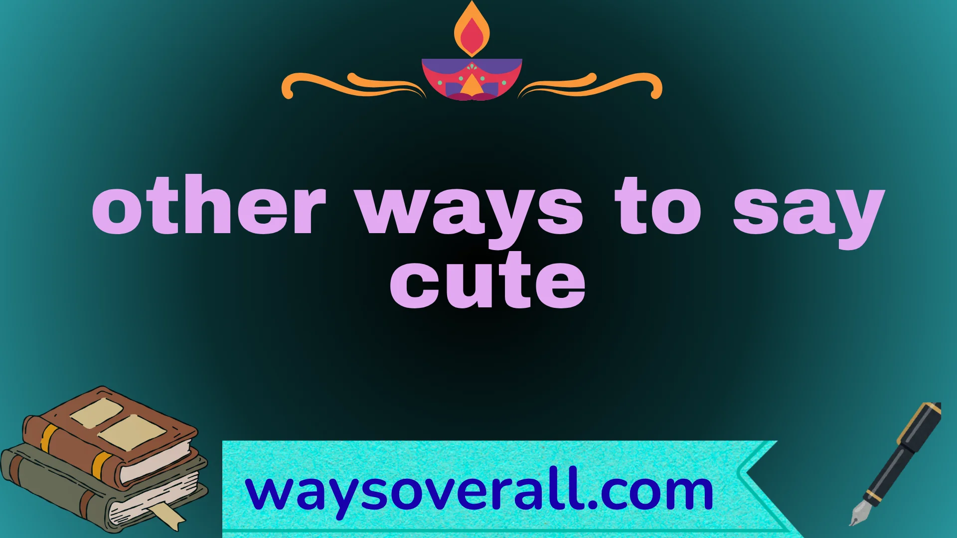 other ways to say cute