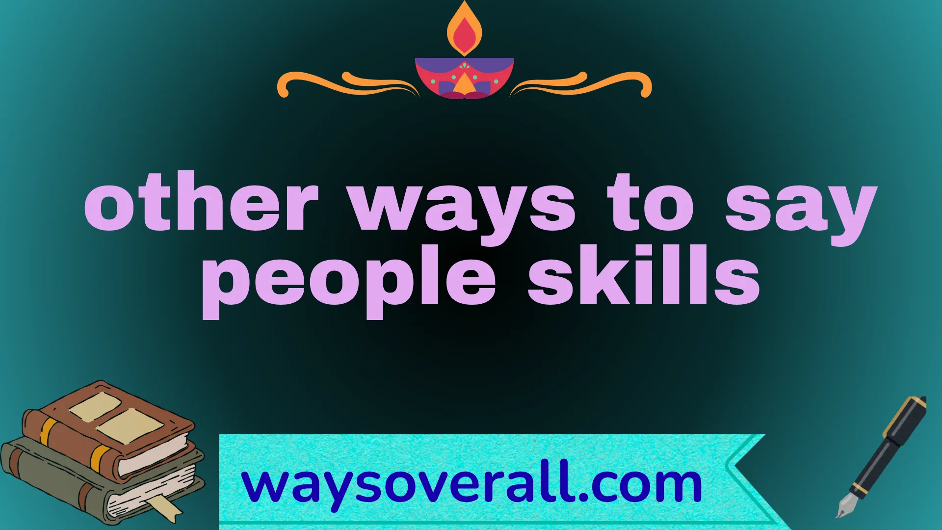 other ways to say people skills
