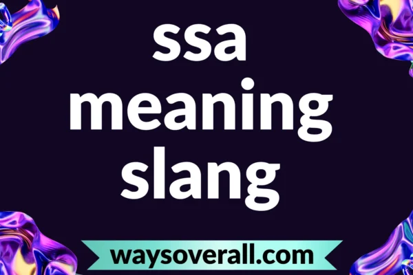 ssa meaning slang