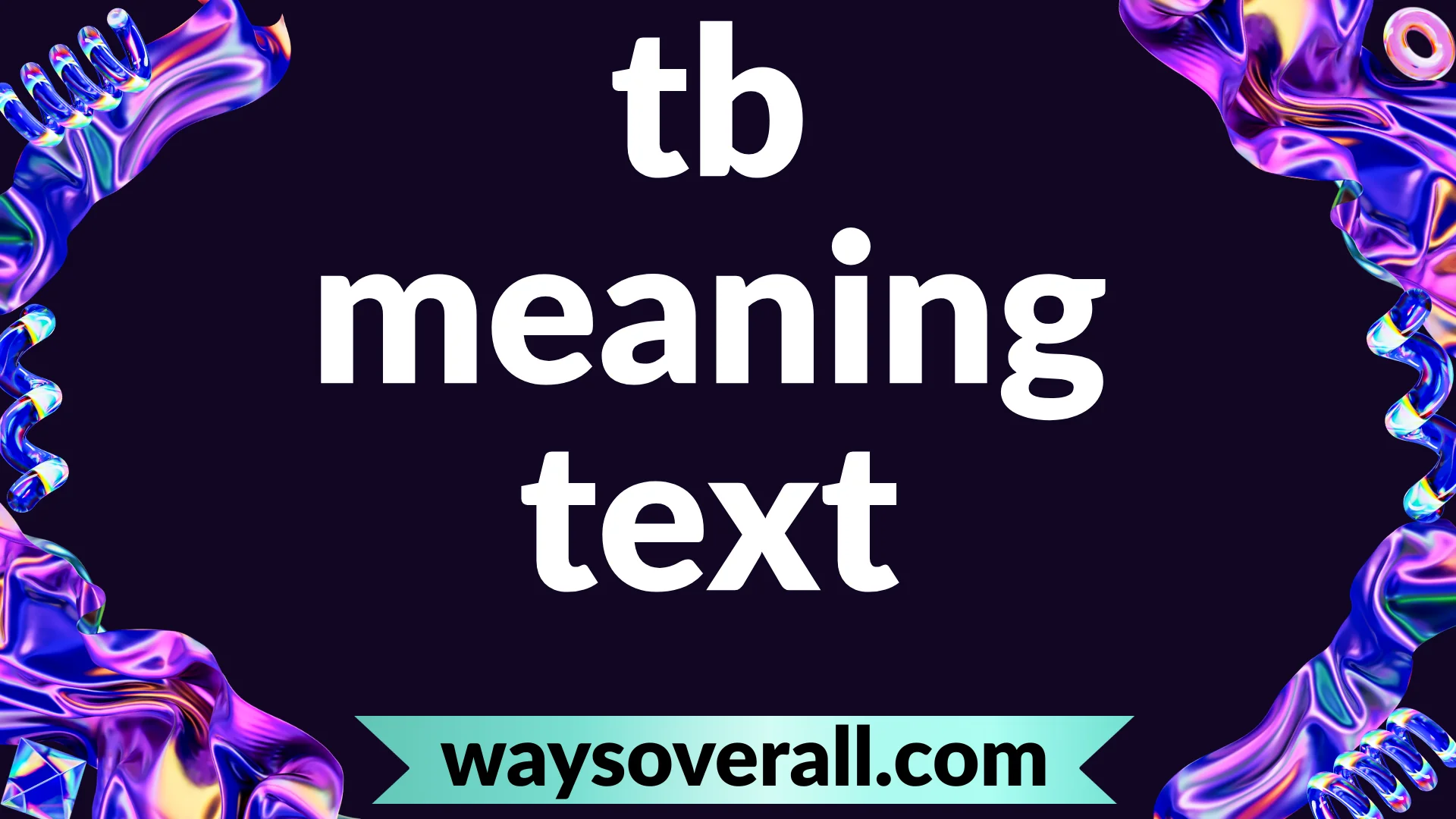 tb meaning text