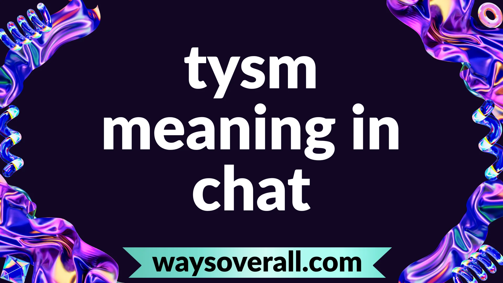 tysm meaning in chat