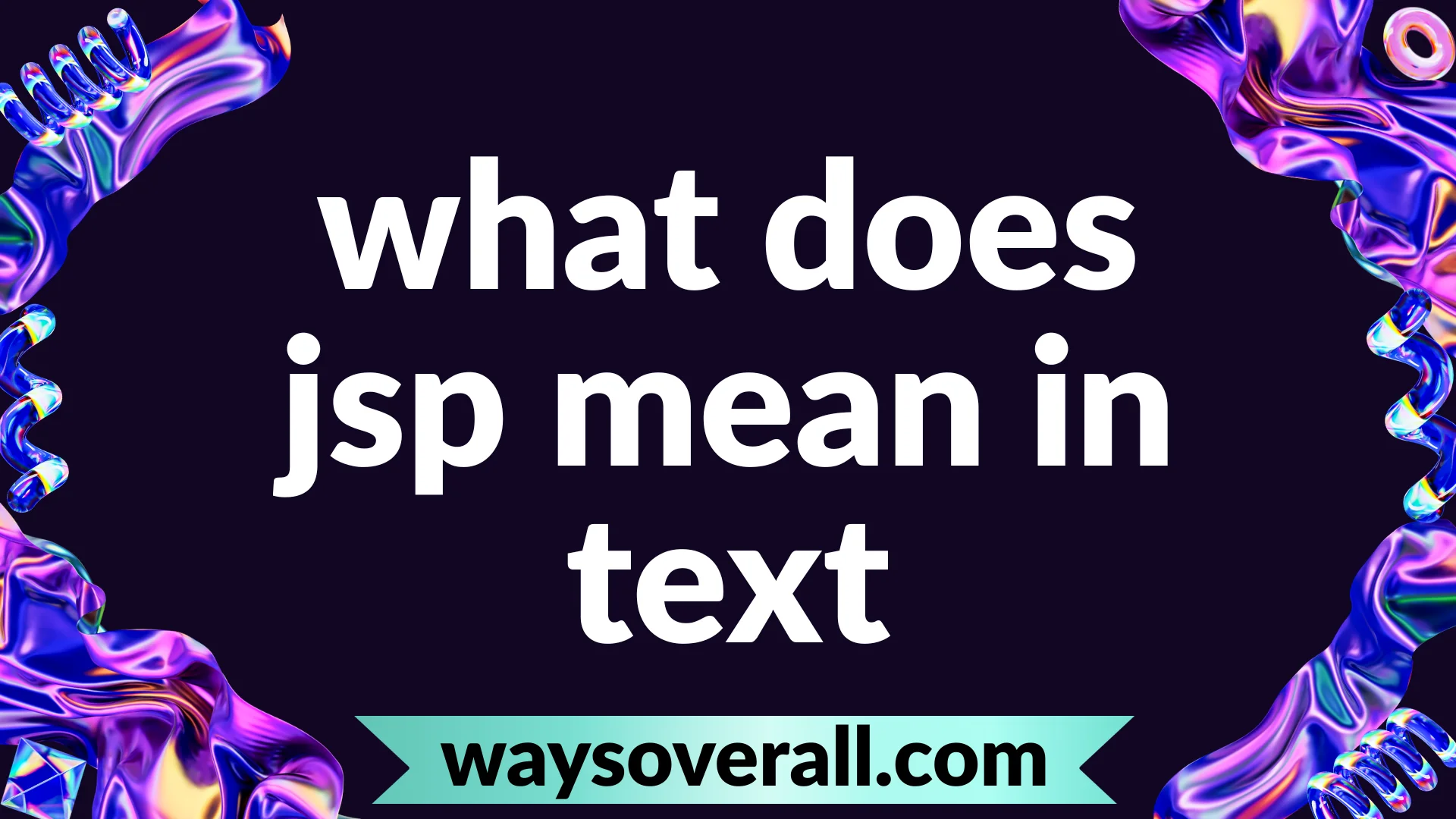 what does jsp mean in text