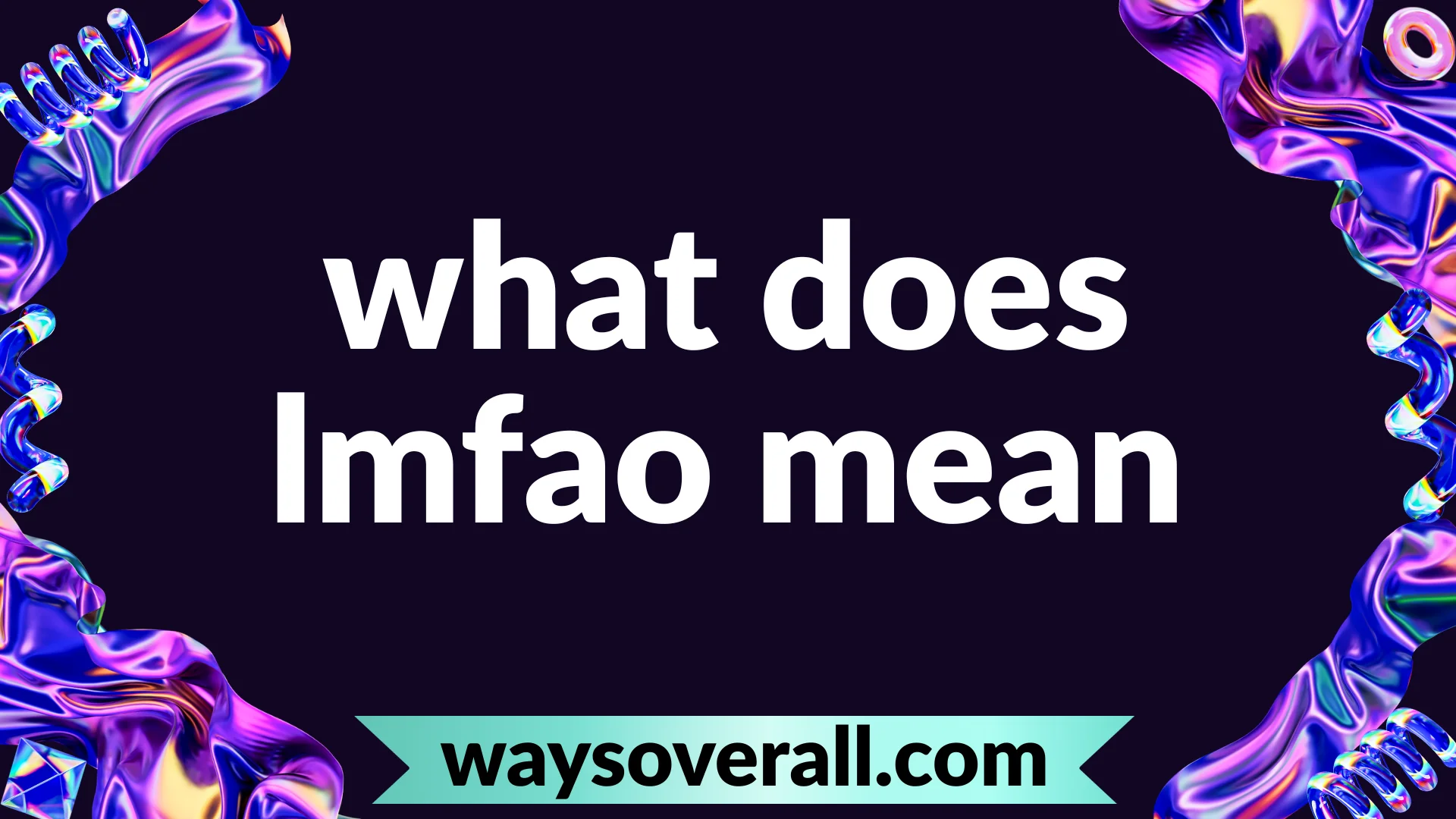 what does lmfao mean