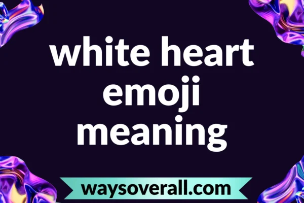 white heart emoji meaning