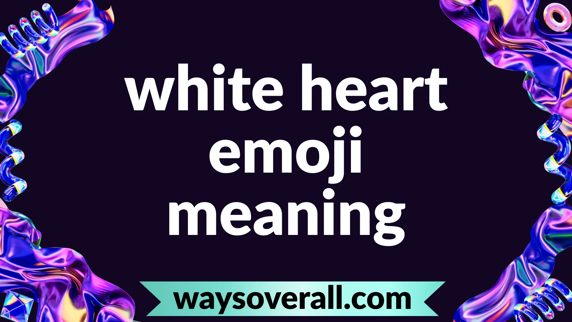 white heart emoji meaning