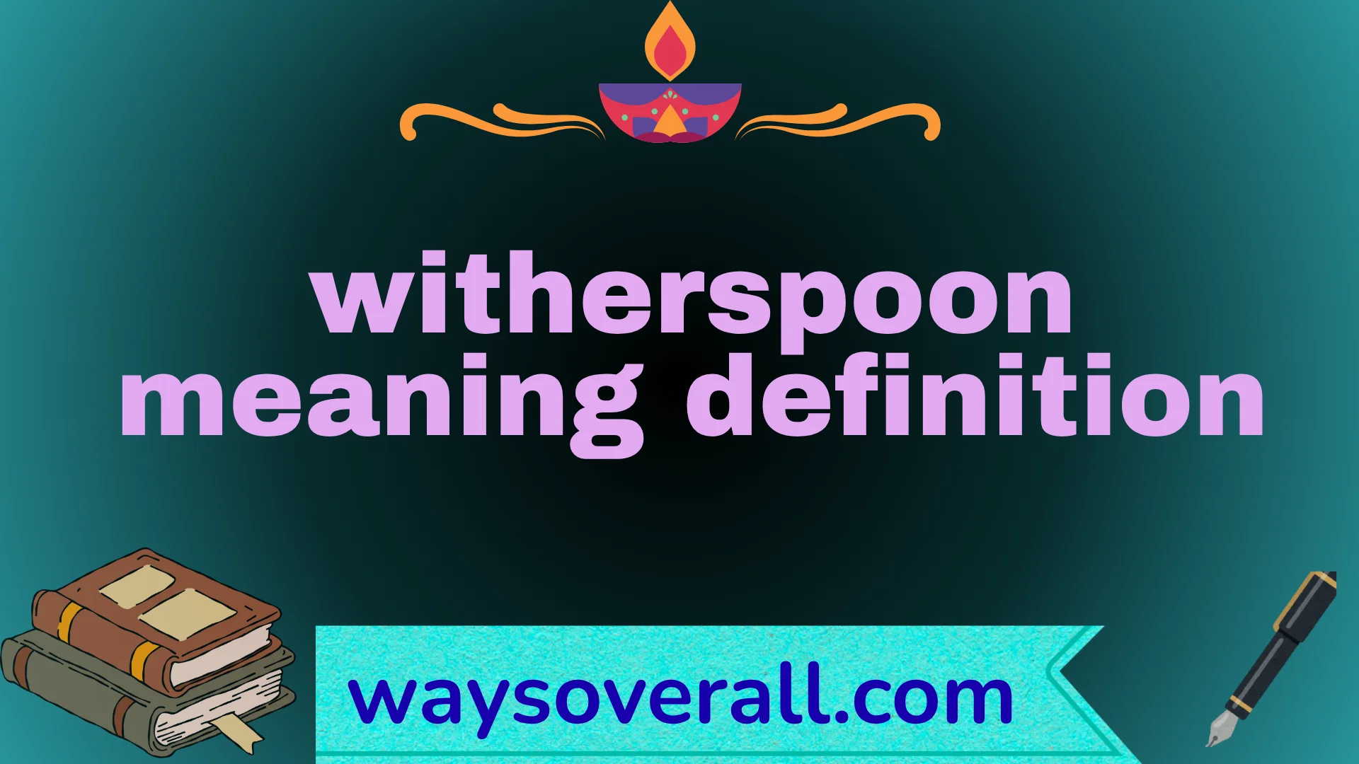 witherspoon meaning definition