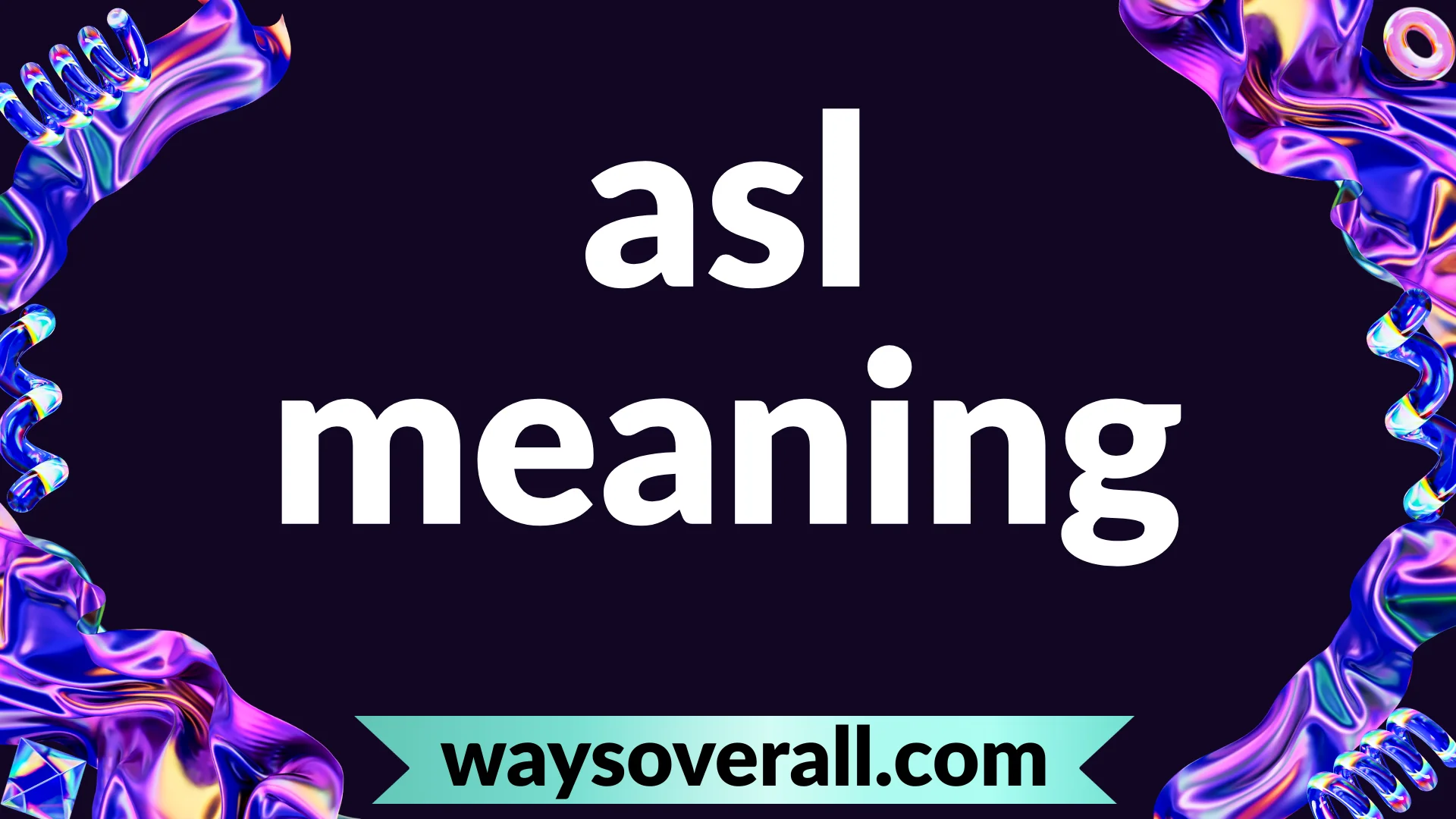 asl meaning