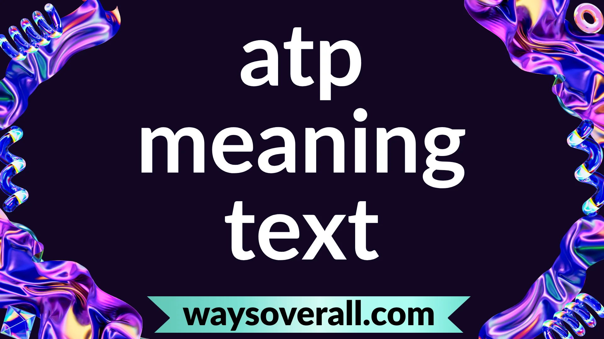 atp meaning text