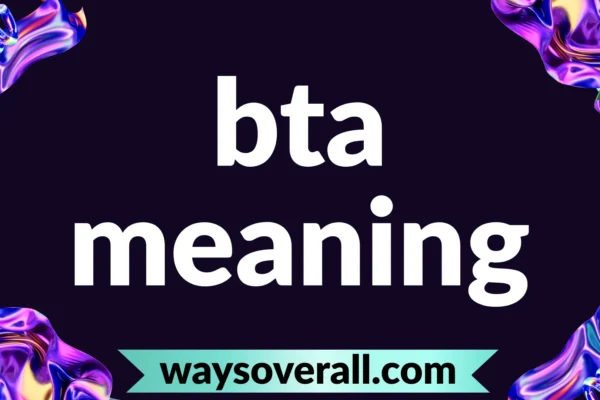 bta meaning