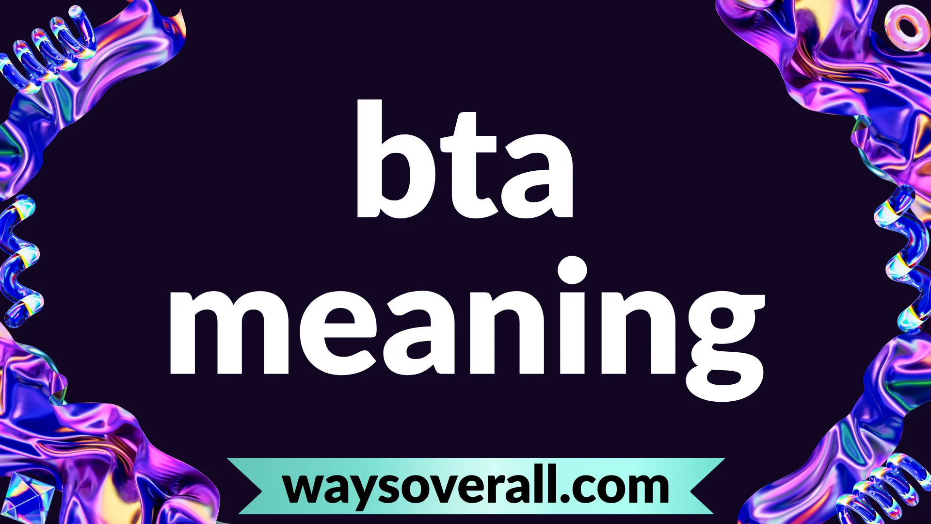 bta meaning