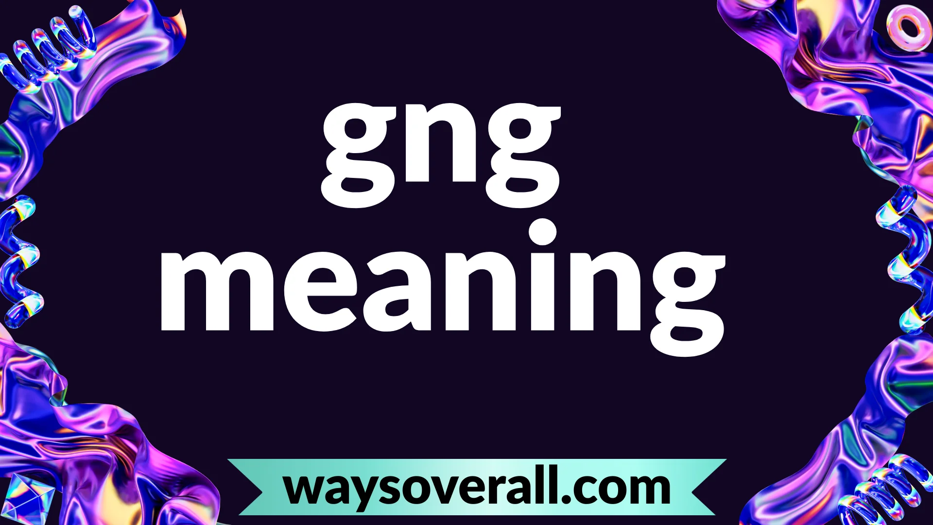 gng meaning