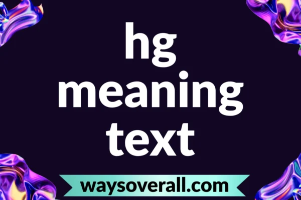 hg meaning text
