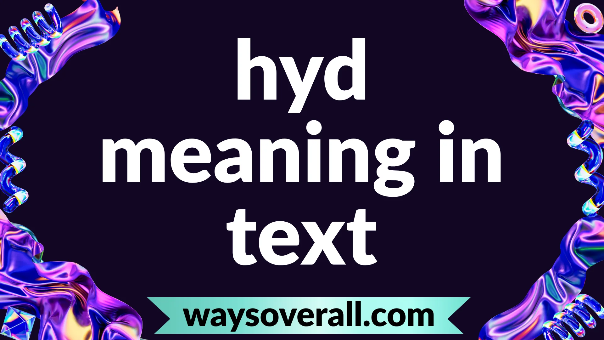 hyd meaning in text